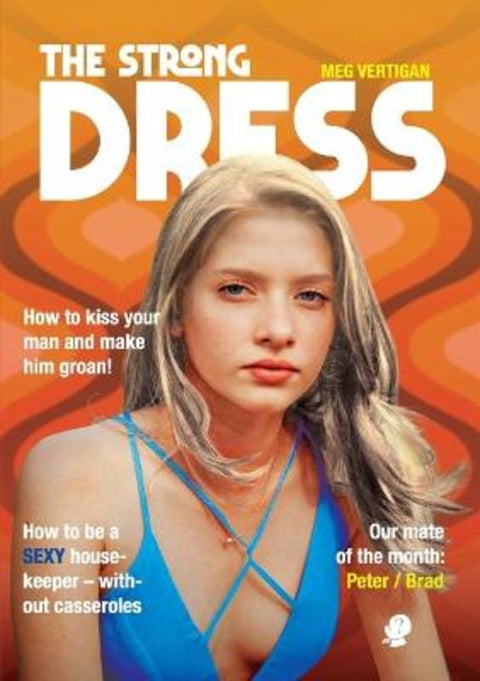 The Strong Dress by Meg Vertigan - 9781922571649