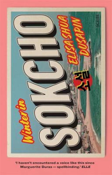 Winter In Sokcho by Elisa Shua Dusapin - 9781922585011