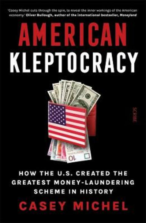 American Kleptocracy by Casey Michel - 9781922585196