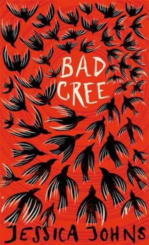 Bad Cree by Jessica Johns - 9781922585653