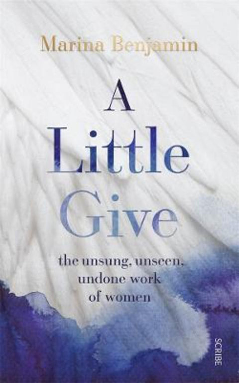 A Little Give by Marina Benjamin - 9781922585660