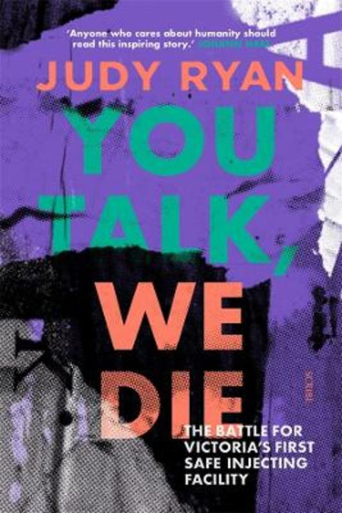 You Talk, We Die by Judy Ryan - 9781922585851