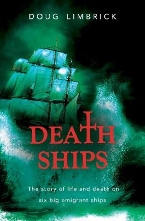 Death Ships by Doug Limbrick - 9781922594006
