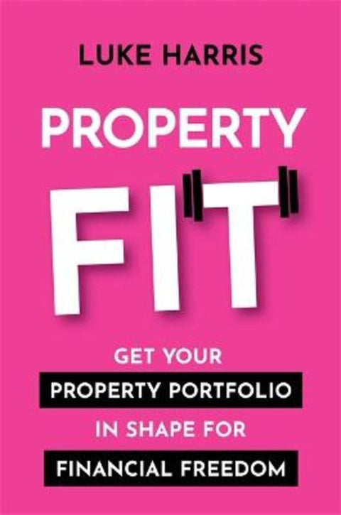 Property Fit by Luke Harris - 9781922611161