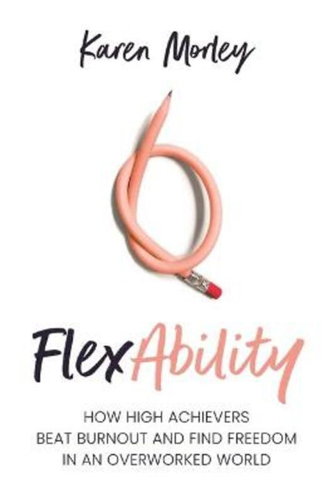 FlexAbility by Karen Morley - 9781922611246