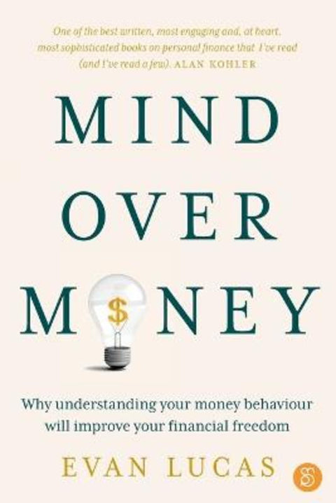 Mind over Money by Evan Lucas - 9781922611482