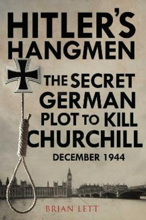 Hitler's Hangmen by Brian Lett - 9781922615558