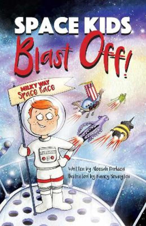 Space Kids: Blast Off! by Aleesah Darlison - 9781922615862
