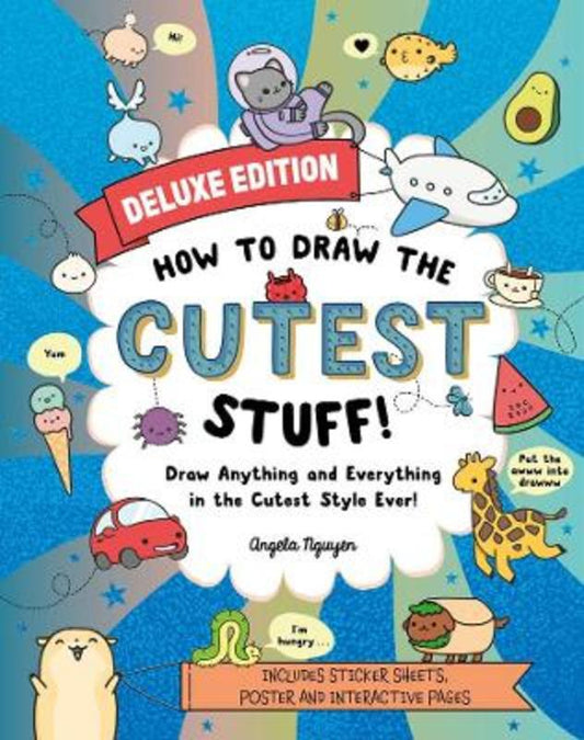 How to Draw the Cutest Stuff by Angela Nguyen - 9781922616562
