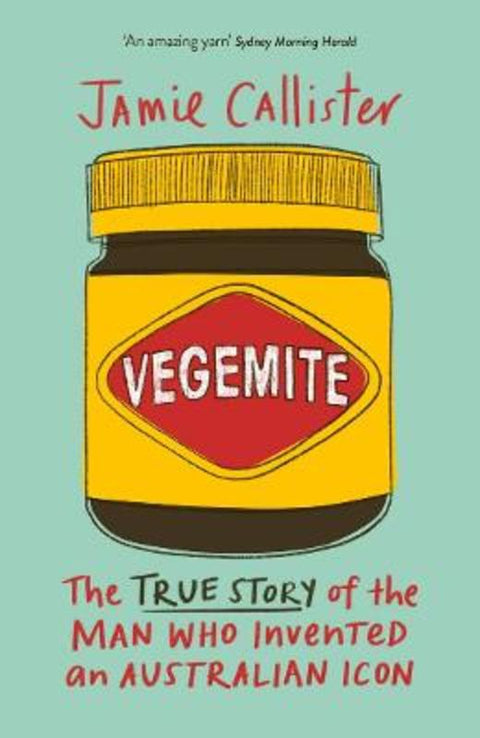 Vegemite by Jamie Callister - 9781922616630