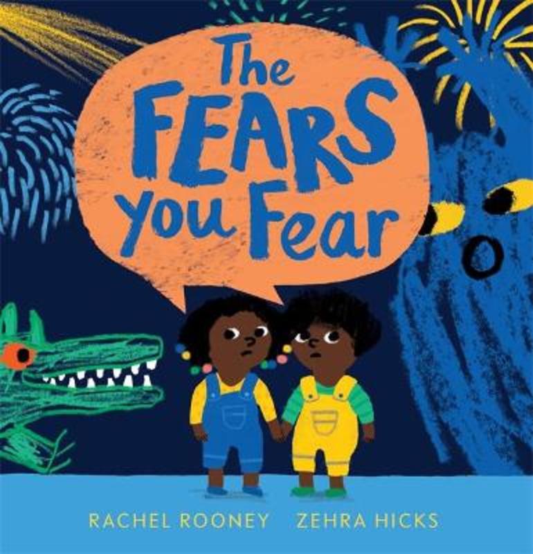 The Fears You Fear by Rachel Rooney - 9781922626394