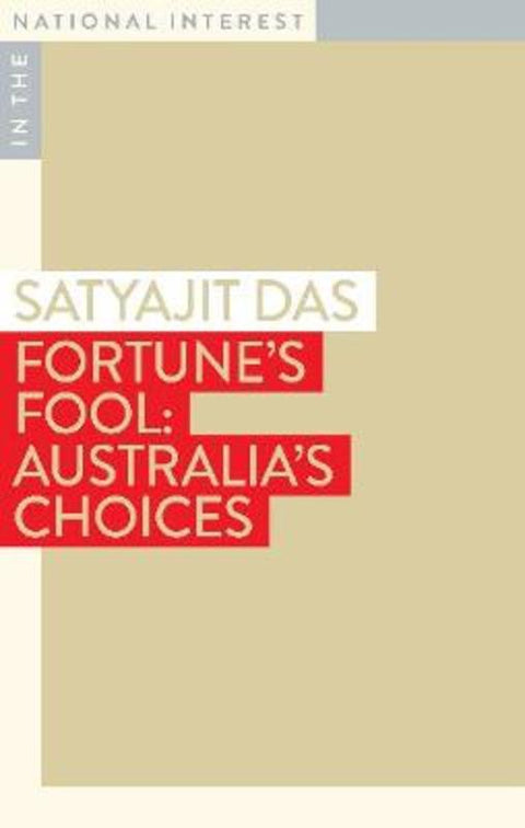 Fortune's Fool by Satyajit Das - 9781922633071
