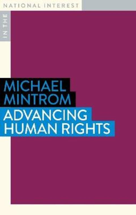 Advancing Human Rights by Michael Mintrom - 9781922633279