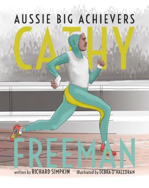 Cathy Freeman by Richard Simpkin - 9781922643179