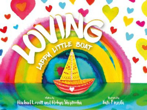 Loving Lappy Little Boat by Rachel Lovett - 9781922643506