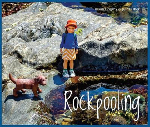 Rockpooling With Pup by Kevin Brophy - 9781922696267