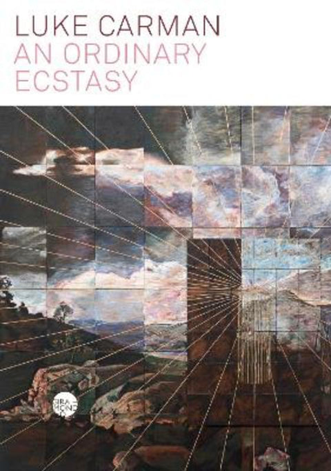 An Ordinary Ecstasy by Luke Carman - 9781922725240