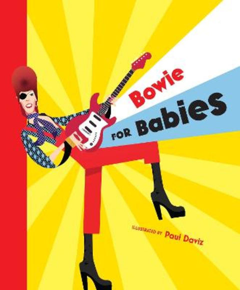 Bowie for Babies by Paul Daviz - 9781922754042