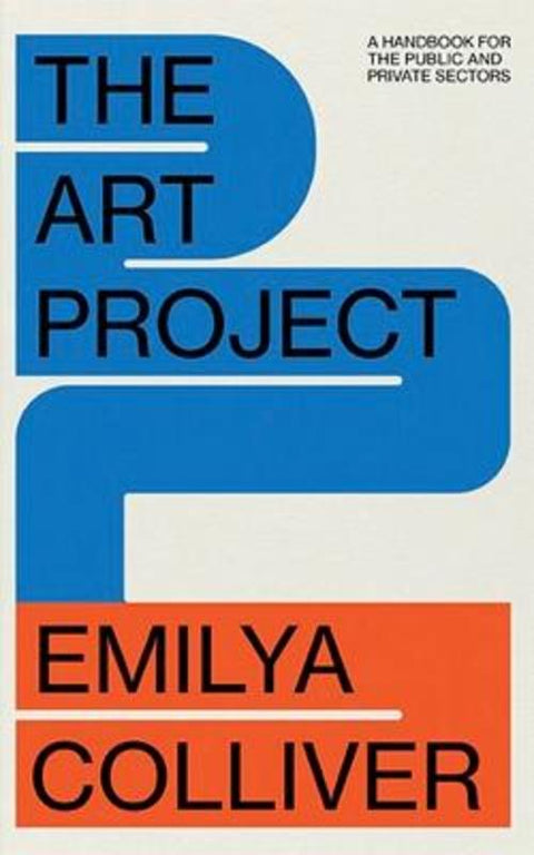 The Art Project by Emilya Colliver - 9781922764768