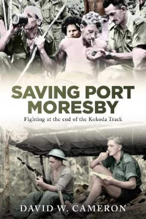 Saving Port Moresby by David W. Cameron - 9781922765611