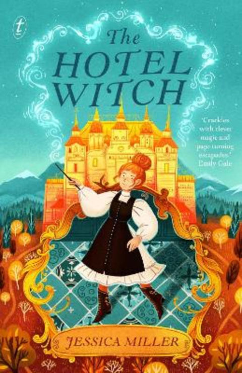 The Hotel Witch by Jessica Miller - 9781922790101