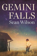 Gemini Falls by Sean Wilson - 9781922806390