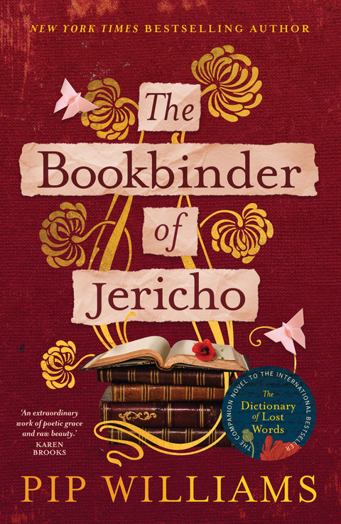 The Bookbinder of Jericho by Pip Williams - 9781922806628
