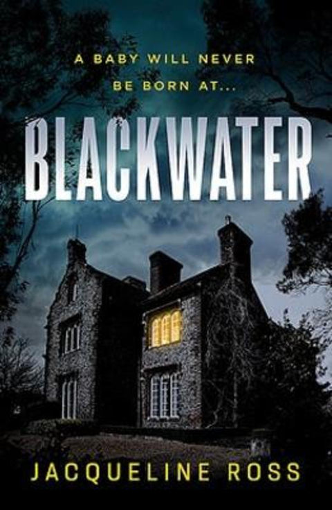 Blackwater by Jacqueline Ross - 9781922806789