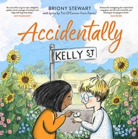 Accidentally Kelly Street by Briony Stewart - 9781922848055