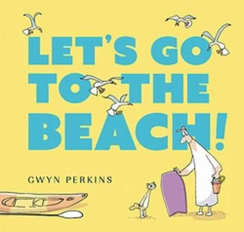 Let's Go to the Beach by Gwyn Perkins - 9781922848321