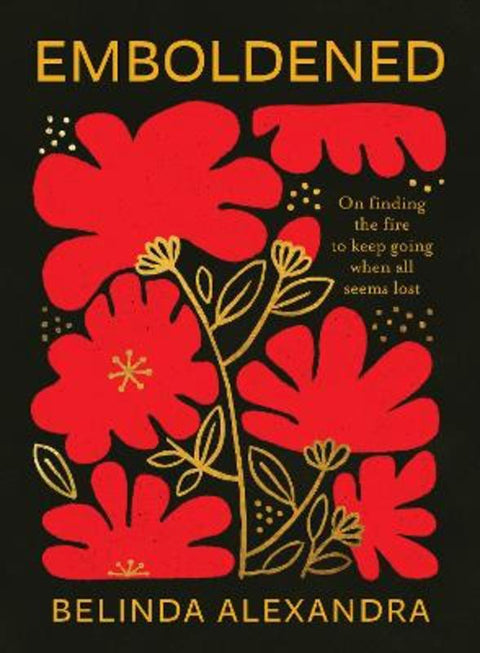 Emboldened by Belinda Alexandra - 9781922848376
