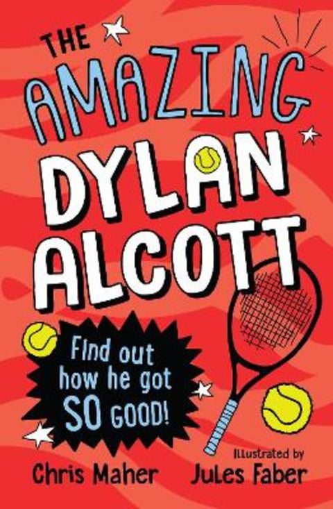 The Amazing Dylan Alcott by Chris Maher - 9781922853011