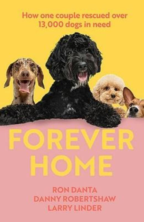 Forever Home by Danny Robertshaw - 9781922863782