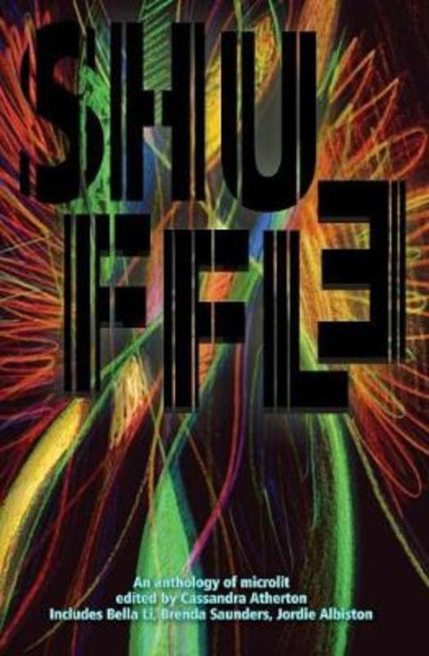 Shuffle by Cassandra Atherton - 9781925052435