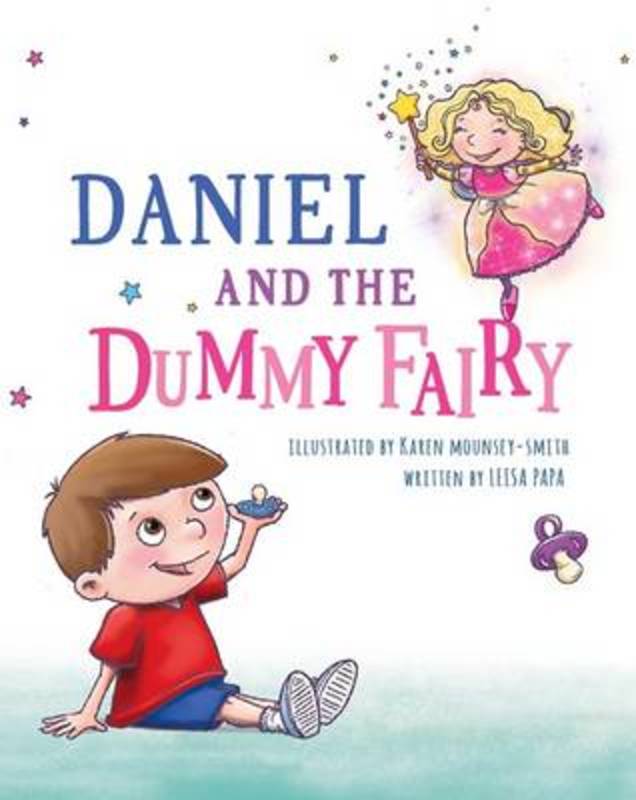 Daniel and the Dummy Fairy