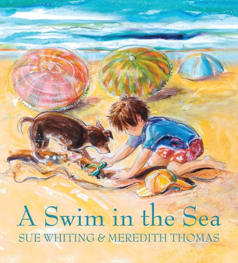 A Swim in the Sea by Sue Whiting - 9781925126334