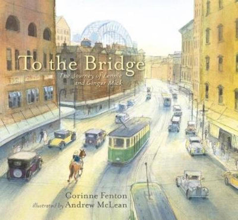 To The Bridge by Corinne Fenton - 9781925126822