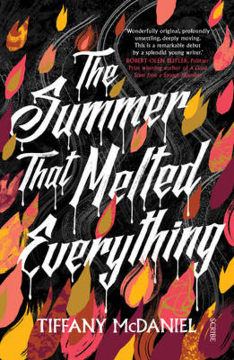 The Summer that Melted Everything by Tiffany McDaniel - 9781925321302