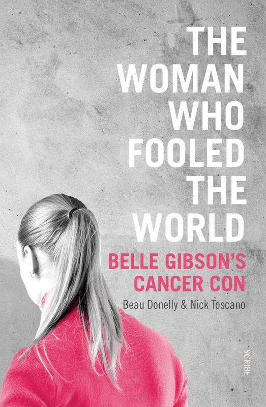 The Woman Who Fooled the World by Beau Donelly - 9781925322460