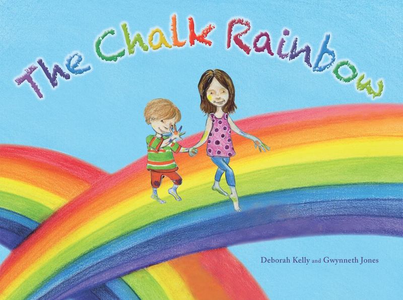 The Chalk Rainbow by Deborah Kelly - 9781925335453