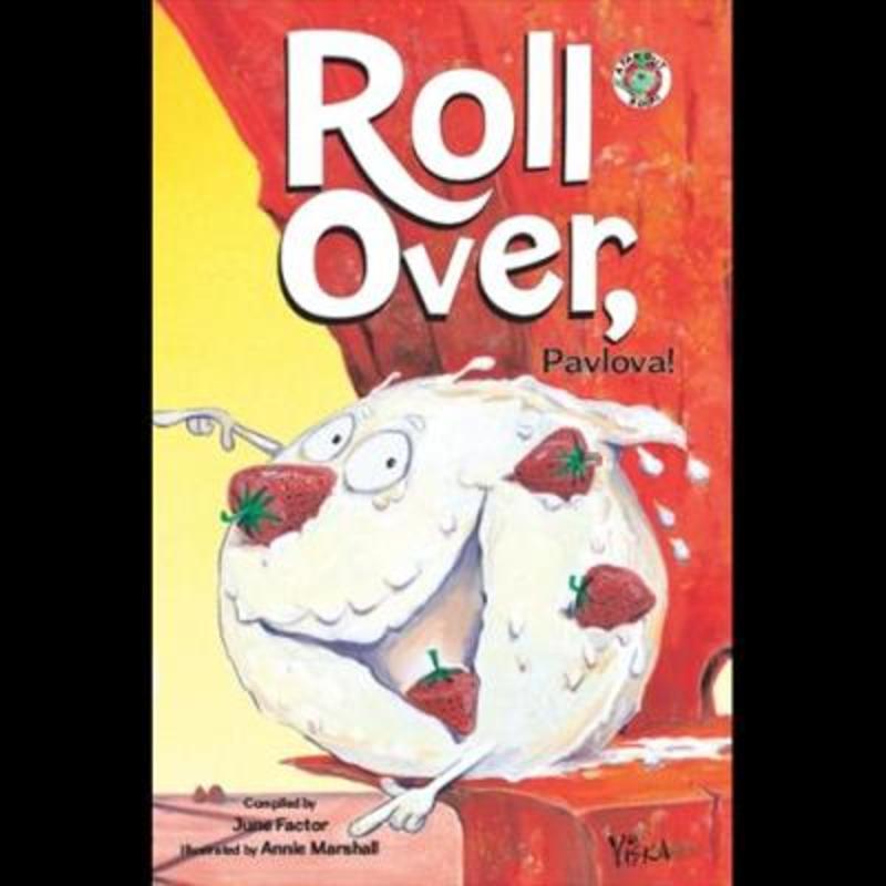 Roll Over Pavlova by June Factor - 9781925386103