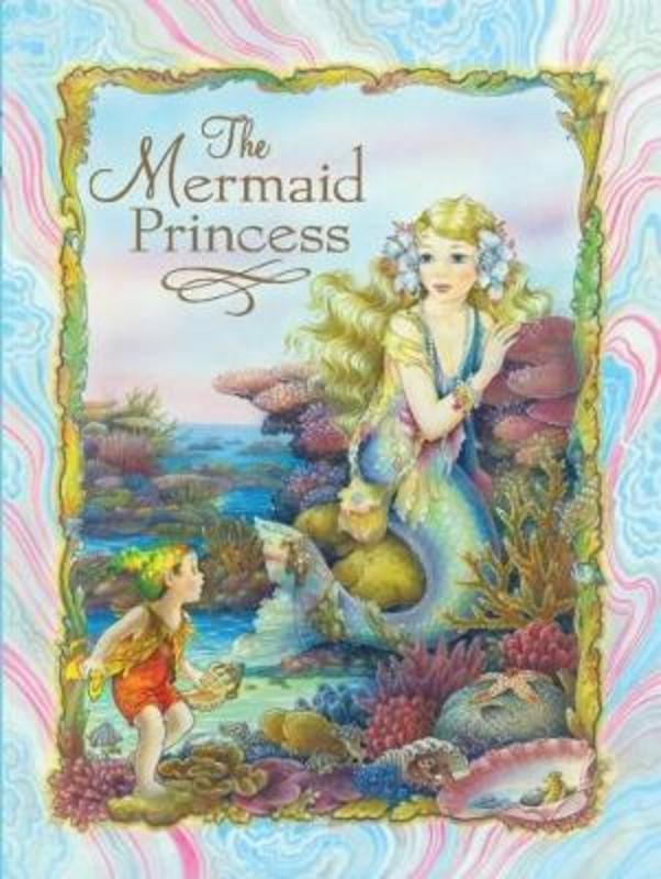 The Mermaid Princess by Shirley Barber - 9781925386196