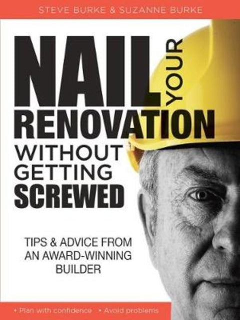 Nail your Renovation without getting Screwed from Steve Burke - Harry Hartog gift idea