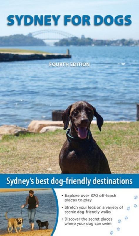 Sydney for Dogs by Cathy Proctor - 9781925403541