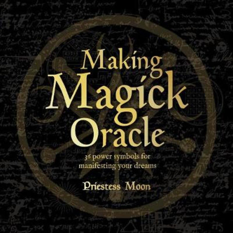 Making Magick Oracle by Priestess Moon - 9781925429992