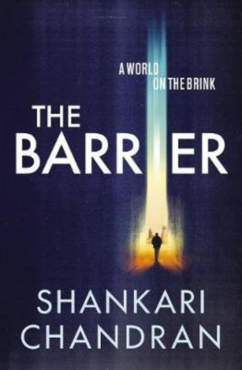 The Barrier by Shankari Chandran - 9781925481174