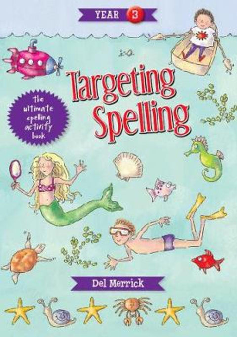 Targeting Spelling Activity Book 3 by Del Merrick - 9781925490213