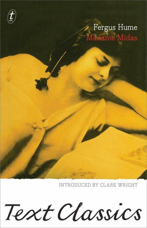 Madame Midas: Text Classics by Fergus Hume - 9781925498400