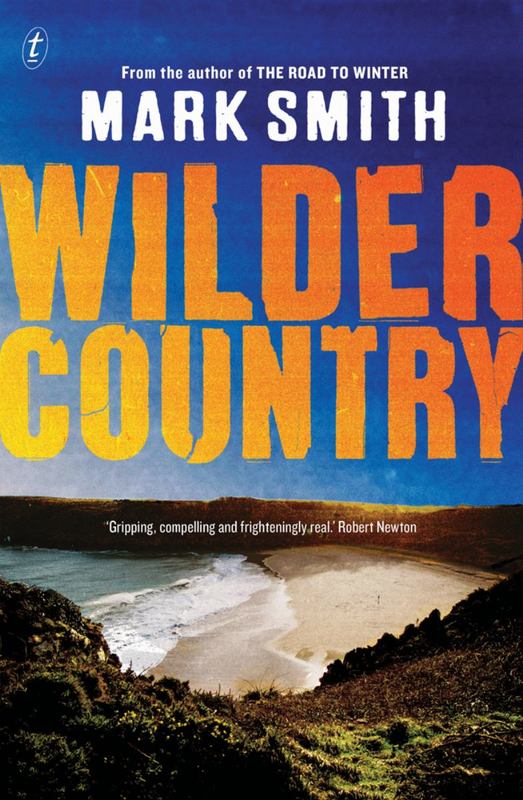 Wilder Country by Mark Smith - 9781925498530