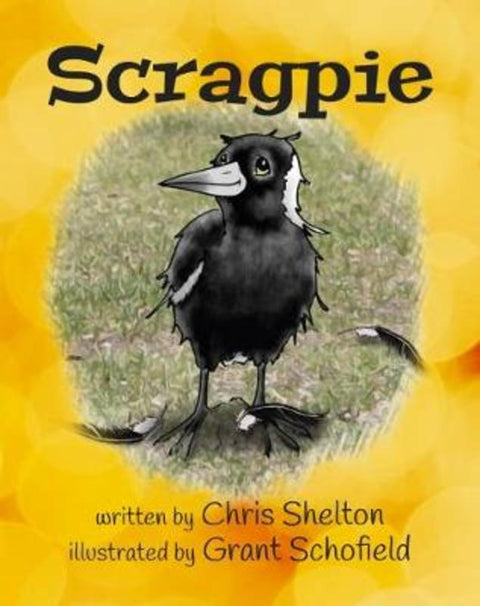 Scragpie by Chris Shelton - 9781925522976